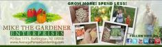 Mike the Gardener`s Seeds of the Month Club