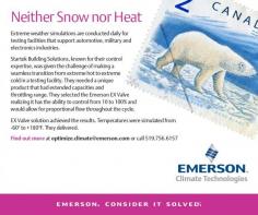 Neither Snow nor Heat -What valve do you choose when you need to simulate weather from extreme hot to cold?