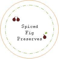 spiced fig preserves — A Brown Table