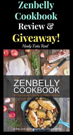 Zenbelly Cookbook Review & Giveaway! - Healy Eats Real #paleo #zenbelly #cookbook