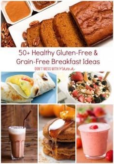50+ Gluten-Free and Grain-Free Healthy Breakfast Recipes #glutenfree #grainfree #paleo #breakfastrecipe- DontMesswithMama.com