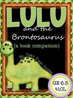 Lulu and the Brontosaurus {A Book companion}... Do you read the Lulu books with your 1st/2nd graders...  totally awesome and written so that kids fall in LOVE with Lulu!