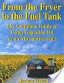 Tickell, Joshua. From the Fryer to the Fuel Tank: The Complete Guide to Using Vegetable Oil as an Alternative Fuel.  For 10 years now, we have been powering our vehicles with recycled vegetable oil. The author covers the topic thoroughly in this book and shows the reader how to convert a diesel vehicle, step by step.