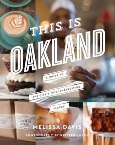 The Boutiquification of Oakland - Condé Nast Traveler