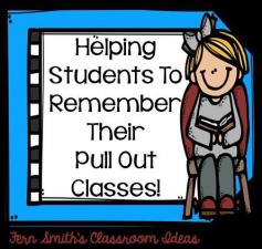 Tuesday Teacher Tips: Reminding Students About Pull Out Classes with a printable freebie.