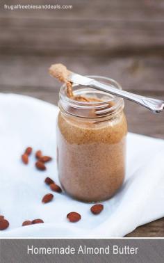Almond butter is expensive, why not make your own?