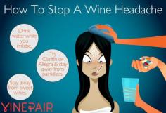 How to Stop A Wine Headache Before You Get One
