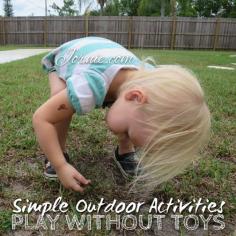 Simple Outdoor Activities - Play Without Toys
