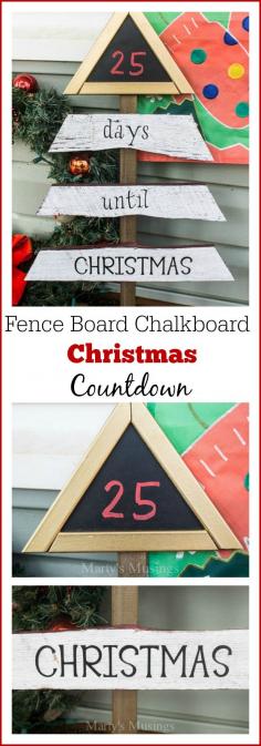 
                    
                        Fence Board Chalkboard Christmas Countdown - Marty's Musings
                    
                