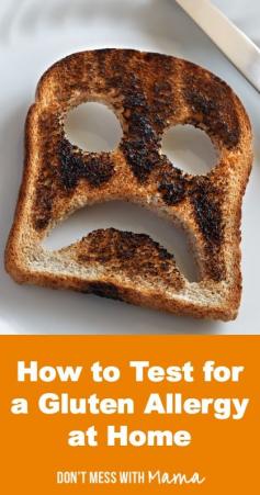 
                    
                        How to Test for Gluten Allergy at Home #glutenfree #foodallergies - DontMesswithMama.com
                    
                