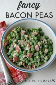 
                    
                        Fancy Bacon Peas from The Paleo Mama
                    
                