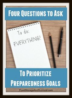 
                    
                        Four Questions to Ask to Prioritize Emergency Preparedness Goals
                    
                