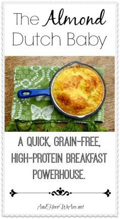 
                    
                        The Almond Dutch Baby– quick, comforting, and totally delicious. #paleo #grain-free #breakfast
                    
                