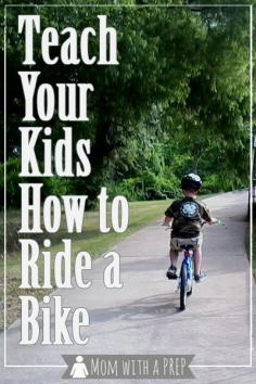 
                    
                        Mom with a PREP || One of the greatest freedoms a child encounters is the day he's learned to ride his bike and sets off on his own. Build his self-confidence and skill so that he can use them in the case of emergency!
                    
                