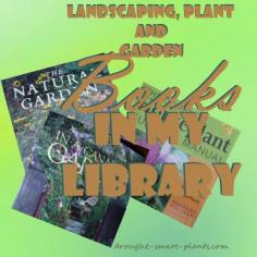 
                    
                        Gardening and Landscaping Books in my Library
                    
                