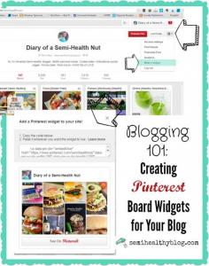 
                    
                        blogging 101 creating Pinterest board widgets for your blog via Diary of a Semi-Health Nut at semihealthyblog.com
                    
                
