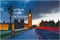 
                    
                        10 Best Hotels in London
                    
                