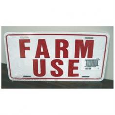 Hang sign in prominent location to inform intended audience of farm use equipment. Weather resistant. Hang sign in prominent location to inform intended audience of farm use. Prepunched holes for easy mounting. Aluminum Dimensions (L x W x H): 6 x 12 x 0.03.