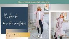 There is no better way for moms to look dashing and feel confident this fall than shopping at the best women’s online clothing store. 