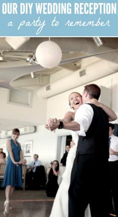 Creative ideas for how to incorporate rip-roaring dancing, heartfelt moments, and handmade touches into your DIY wedding reception...to make it a party to remember!