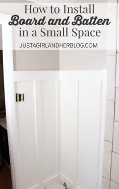 Very clear, detailed tutorial on installing board and batten, particularly in a small space! Must try! | JustAGirlAndHerBl...