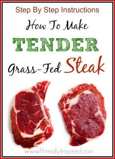Wow, this technique really works! I'm never making steak any other way from now on!! How To Make Tender Grass-Fed Steak  via Primally Inspired