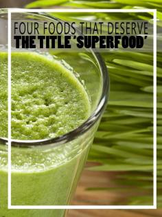 Four Foods That Deserve the TItle 'Superfood' - Homesteading and Health