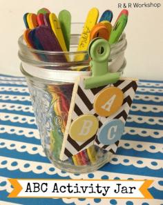 ABC Activity Jar! A fun way to teach the ABC's and have a corresponding activity with each letter. |www.randrworkshop.com #abc #learning #masonjar #diy