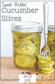 Sweet Pickled Cucumber Slices