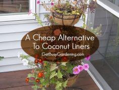 I love those metal planters that come with a coconut liner, but the replacement liners are so expensive. Here is a cheap alternative to coconut plant liners. | GetBusyGardening.com