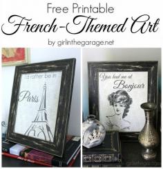 Add some French flair to your home decor with these free printable French-themed images.  girlinthegarage.net