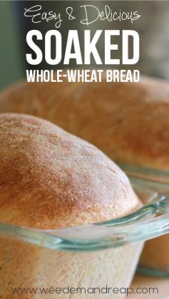 Soaked Whole-Wheat Bread #soaked #sprouted #sourdough #healthy #nutritious