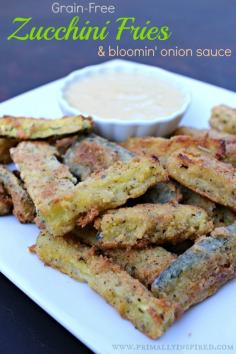 Grain Free Zucchini Fries with Bloomin' Onion Sauce from Primally Inspired