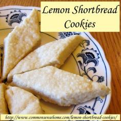 Lemon Shortbread Cookies @ Common Sense Homesteading