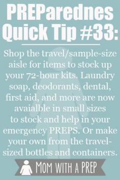 Mom with a PREP | PREParedness Quick Tip #33: Take advantage of the travel aisle to stock your 72 hour kit with all of your personal necessities.