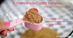 12 Homemade Candy Recipes with real food ingredients - DontMesswithMama.com
