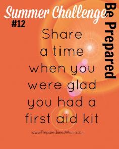 Be Prepared Summer Challenge Wk 12 - First Aid