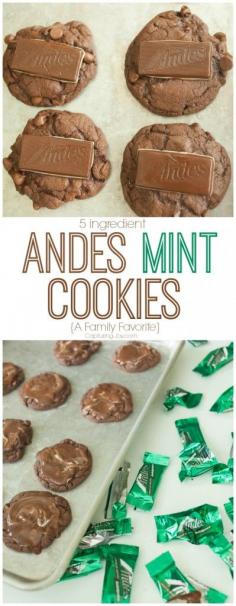 My favorite cookies~Chocolate Andes Mint. Just 5 ingredients, including a cake mix!