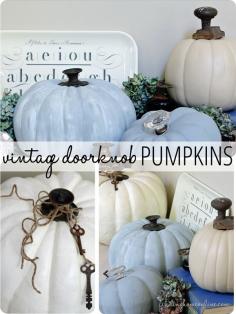 Vintage Doorknob Pumpkins... add a vintage touch to your store bought craft pumpkins!  via Finding Home