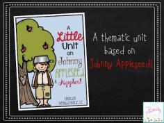 A Little Unit on Johnny Appleseed