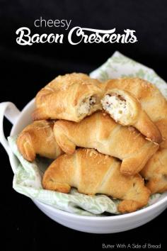 Cheesy Bacon Crescents~ done in less than 20 minutes!!  #recipe #bread Butter With A Side of Bread