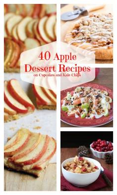 40 Apple Dessert Recipes - the best desserts for fall! Cookies, cakes, cupcakes, pie and more! | cupcakesandkalech...