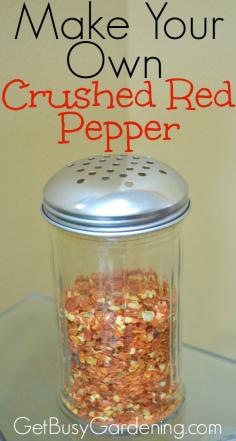 Homemade crushed red pepper is very easy to make, and a great way to use up the hot peppers you grow in the garden. Learn how to Make Your Own Crushed Red Pepper here. | GetBusyGardening.com