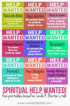 Spiritual Help Wanted! Free Printables based on Linda K. Burton's talk at General Women's Meeting. #womensmeeting #ldsconf