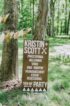 Then we party -- photo by With Love & Embers ruffledblog.com/... #weddingsigns #signs #signage