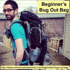 Beginner's Bug Out Bag @ Common Sense Homesteading