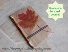 Instructions on how to make a handmade journal - Use for personal use.  Give as a gift!  Turn it into a nature journal or leaf collection for the kiddos!  happydealhappyday...
