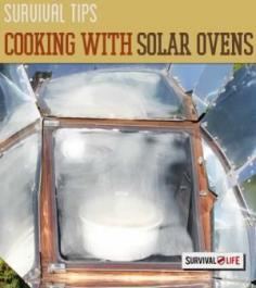 Solar Ovens: Cooking on the Bright Side | Outdoor Cooking Ideas, Recipes & Tips - Survival Life Blog: survivallife.com #survivallife
