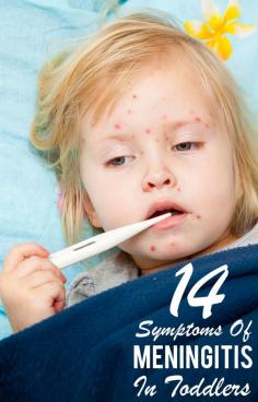 14 Common Symptoms Of Meningitis In Toddlers