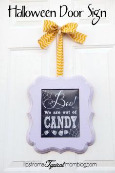 
                        
                            "Boo We Are Out Of Candy" Free Printable Halloween Door Sign. This is genius! Great way to keep the doorbell from ringing all night after the candy's gone!
                        
                    